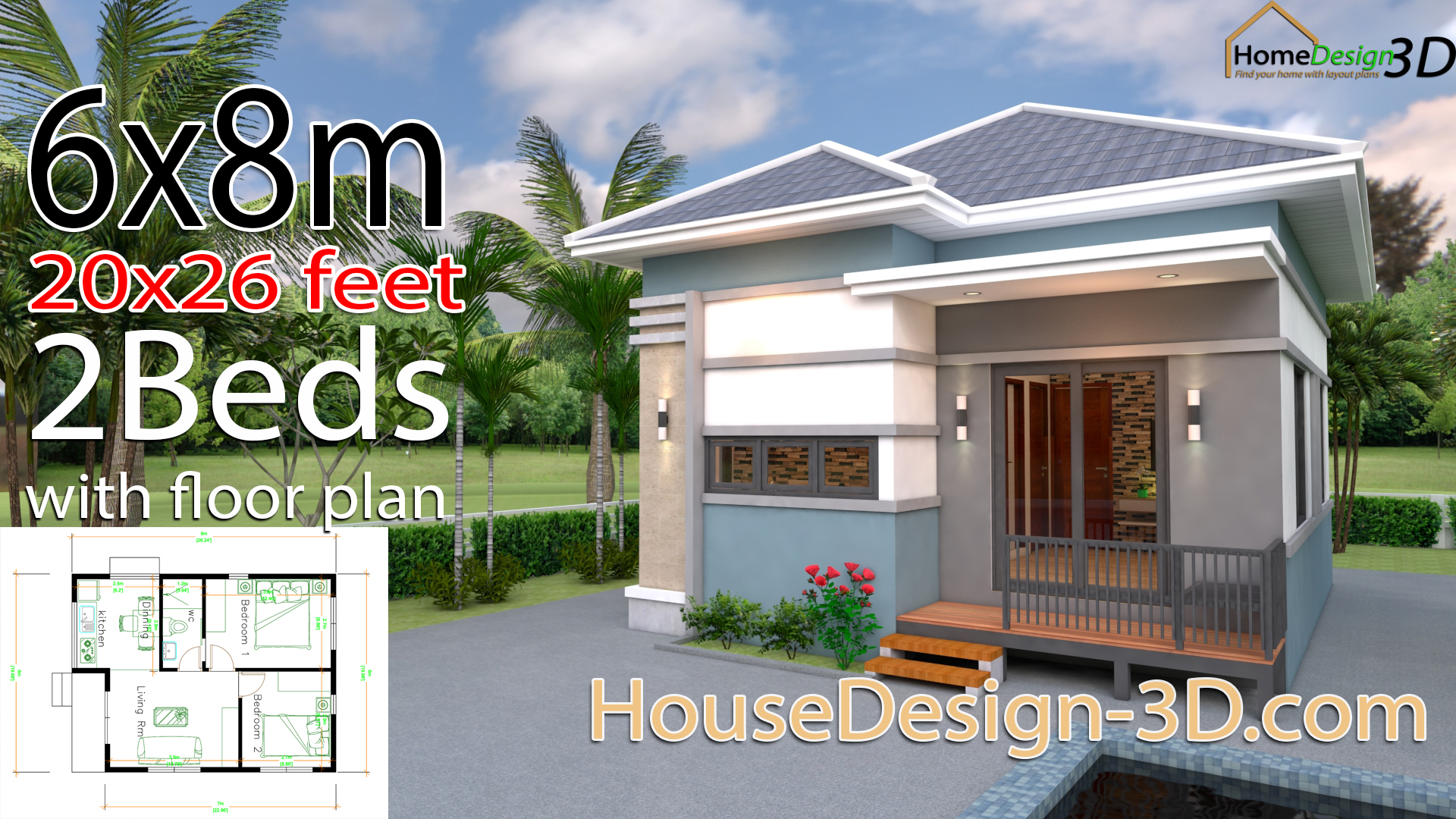 House Design 3d 6x8 Meter 20x26 Feet 2 Bedrooms Hip Roof